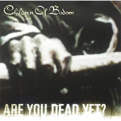 Abbildung von Are You Dead Yet?