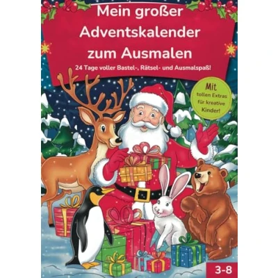 Abbildung von Mein großer Adventskalender zum Ausmalen: 24 Tage voller Bastel , Rätsel und Ausmalspaß für kreative Kinder von 3 8 Jahren