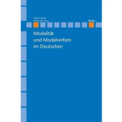 Abbildung von Modalität und Modalverben im Deutschen (Linguistische Berichte Sonderhefte)