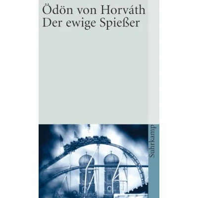 Abbildung von Gesammelte Werke. Kommentierte Werkausgabe in 14 Bänden Kassette: Band 12: Der ewige Spießer (suhrkamp taschenbuch)