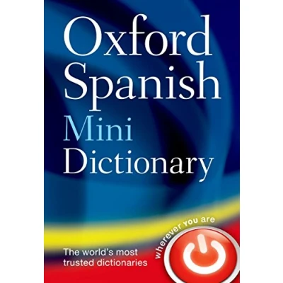 Abbildung von Oxford Spanish Mini Dictionary: With over 40,000 words and phrases 60,000 translations