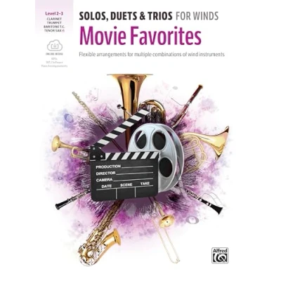 Abbildung von Solos, Duets &amp; Trios for Winds: Movie Favorites Trumpet, Clarinet, Baritone TC, Tenor Sax: Flexible Arrangements Multiple Combinations of Wind Instruments