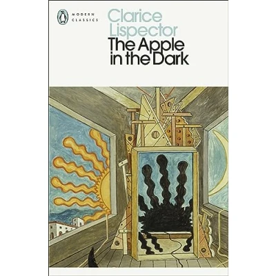 Abbildung von the Apple in Dark: Clarice Lispector (Penguin Modern Classics)