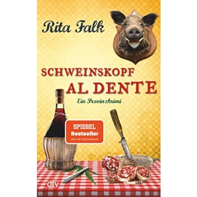 Abbildung von Schweinskopf al dente: Der dritte Fall für den Eberhofer Ein Provinzkrimi (Franz Eberhofer, Band 3)