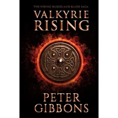 Abbildung von Valkyrie Rising: Book Five in the Viking Blood and Blade Saga