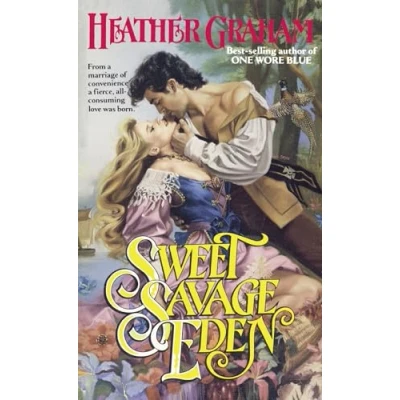 Abbildung von Sweet Savage Eden (The North American Woman Trilogy, Band 1)