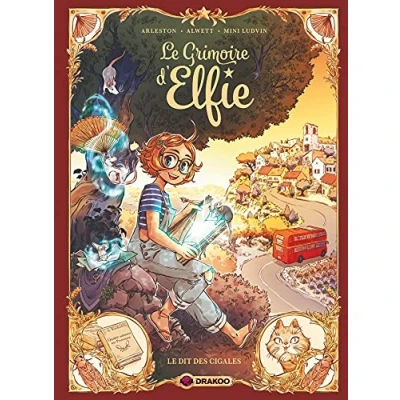 Abbildung von Le Grimoire d&#039;Elfie vol. 02 histoire complète: Dit des cigales