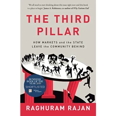Abbildung von the Third Pillar: How Markets and State Leave Community Behind
