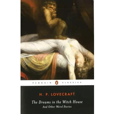 Abbildung von the Dreams in Witch House: And Other Weird Stories (Penguin Classics)