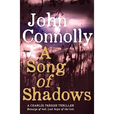 Abbildung von A Song of Shadows: Charlie Parker Thriller: 13