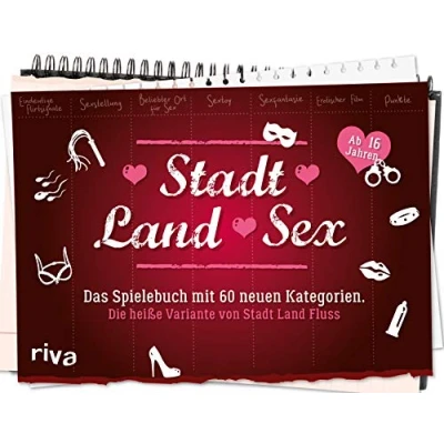 Abbildung von Stadt Land Sex: Das Spielebuch mit 60 neuen Kategorien Die heiße Variante von Fluss