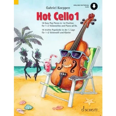 Abbildung von Hot Cello 1: 16 leichte Popstücke in der 1. Lage. Violoncello (2. ad libitum). (Celloschule)