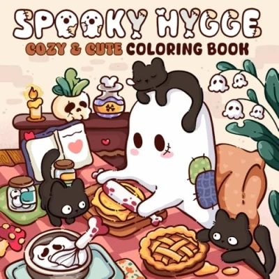 Abbildung von Spooky Hygge: A Cozy Hygge and Coloring Book for Adults Teens with Adorable Designs Relaxation Stress Relief