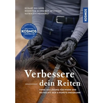 Abbildung von Verbessere dein Reiten: Finde die Lösung für Pferd und Reiter mit dem 6 Punkte Programm