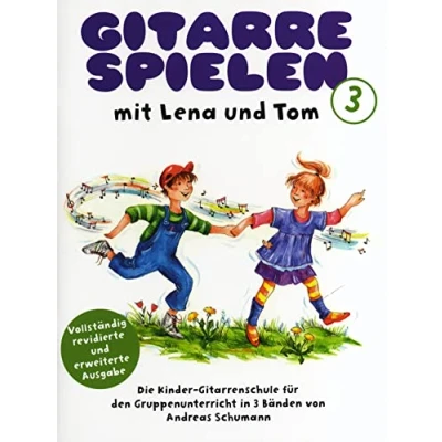 Abbildung von Gitarre Spielen mit Lena und Tom Band 3: Lehrmaterial: Die Kinder Gitarrenschule für den Gruppenunterricht in 3 Bänden
