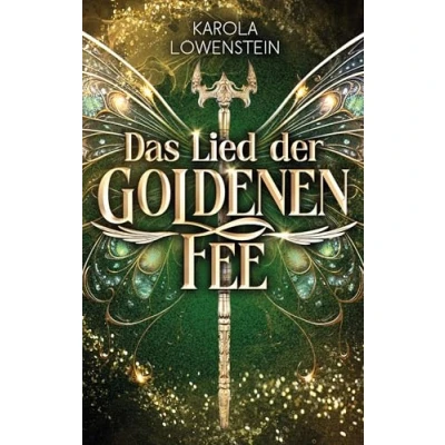Abbildung von Das Lied der Goldenen Fee (Der Zauber von Eldasien)