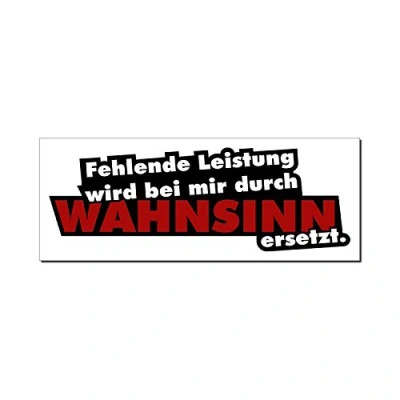Abbildung von easydruck24de Sticker Fehlende Leistung Wird bei Mir durch Wahnsinn ersetzt I kfz_119 16 x 5,5 cm groß Auto Aufkleber Mofa Roller mit Spruch lustig wetterfest