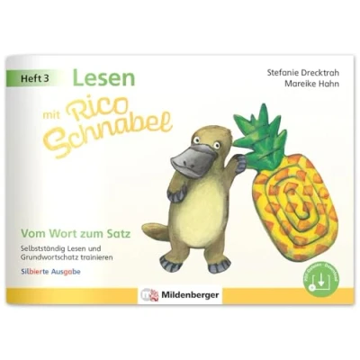 Abbildung von Lesen mit Rico Schnabel, Heft 3: Vom Wort zum Satz silbierte Ausgabe: Selbstständig und Grundwortschatz trainieren Selbstlernheft Deutsch 1. Klasse