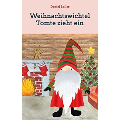 Abbildung von Weihnachtswichtel Tomte zieht ein: Gemeinsam durch die Adventszeit