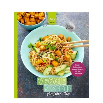 Abbildung von Veggie Rezepte für jeden Tag: Unsere beliebtesten den Thermomix