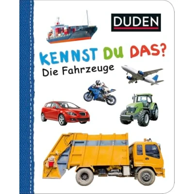 Abbildung von Duden 12+: Kennst du das? Die Fahrzeuge: ab 12 Monaten
