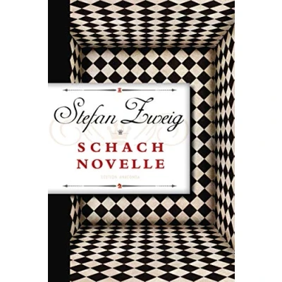 Abbildung von Schachnovelle: Stefan Zweigs letzter und weltberühmter Text. Eindringlich sprachlich raffiniert. Mehrfach verfilmt. Ein Meisterwerk der Weltliteratur
