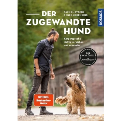 Abbildung von Der zugewandte Hund: Körpersprache richtig verstehen und anwenden