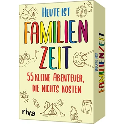Abbildung von Heute ist Familienzeit: 55 kleine Abenteuer, die nichts kosten. Mikroabenteuer für gemeinsame Erlebnisse im Alltag, Urlaub oder in den Ferien. Ab 5 Jahren