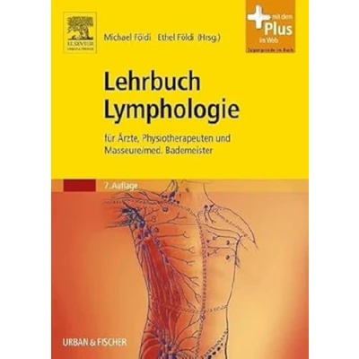 Abbildung von Lehrbuch Lymphologie: für Ärzte, Physiotherapeuten und Masseure/med. Bademeister mit Zugang zum Elsevier Portal