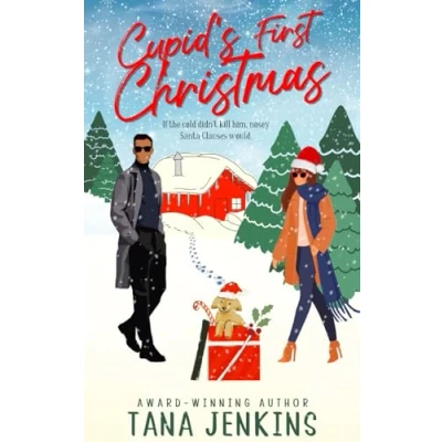Abbildung von Cupid&#039;s First Christmas: A Grumpy Sunshine Holiday Romance (St. James Sisters Collection, Band 6)