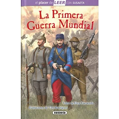 Abbildung von La Primera Guerra Mundial (El placer de LEER con Susaeta nivel 4)