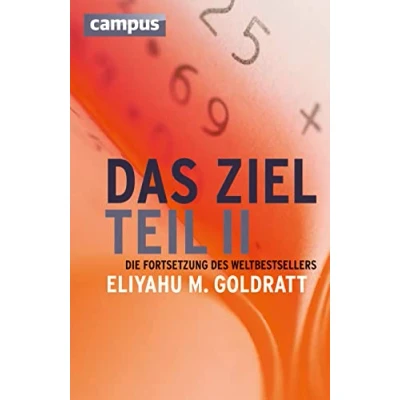 Abbildung von Das Ziel Teil II: Die Fortsetzung des Weltbestsellers