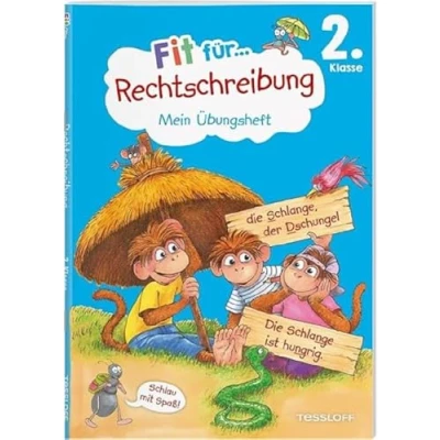 Abbildung von Fit für Rechtschreibung 2. Klasse. Mein Übungsheft / die Schule Orientiert sich an den Lehrplänen Mit bunten Stickern und lustigen ... üben (Fit Übungsheft)