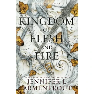 Abbildung von A Kingdom of Flesh and Fire (Blood ash, 2)