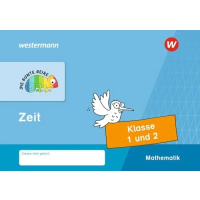 Abbildung von DIE BUNTE REIHE Mathematik: Zeit, Klasse 1 und 2