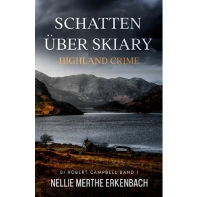 Abbildung von Schatten über Skiary: Highland Crime (DI Robert Campbell, Band 1)
