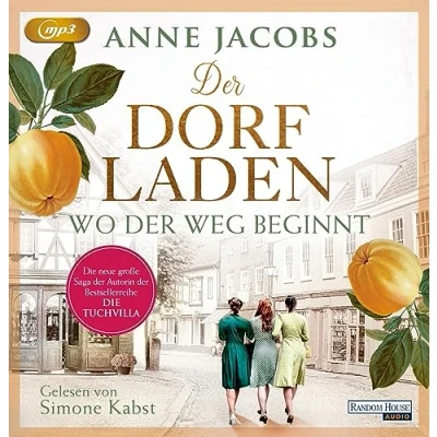 Abbildung von der Dorfladen Wo Weg beginnt (Die Saga, Band 1)