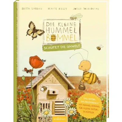 Abbildung von die kleine Hummel Bommel schützt Umwelt: Das Natur Sachbilderbuch Mitmachbuch zur Entwicklung der Achtsamkeit im Umweltschutz, für Kinder ab 3 Jahren