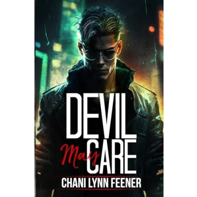 Abbildung von Devil May Care: A Dark MM Sci Fi Enemies to Lovers College Romance (The Devils of Vitality)