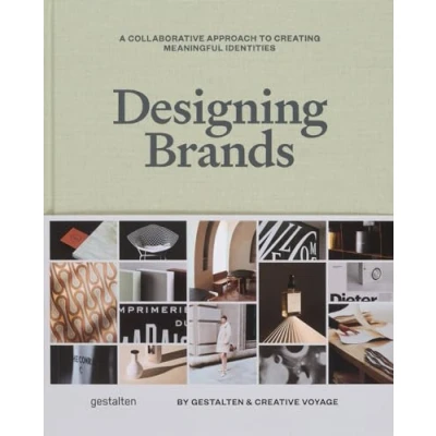 Abbildung von Designing Brands: A Collaborative Approach to Creating Meaningful Identities