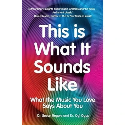 Abbildung von This Is What It Sounds Like: the Music You Love Says About
