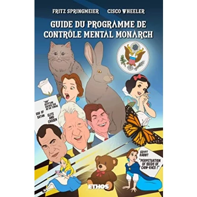 Abbildung von Guide du programme de contrôle mental Monarch: (illustré en couleurs)