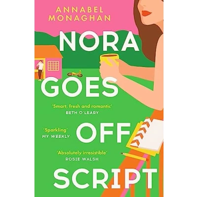 Abbildung von Nora Goes Off Script: The unmissable summer romance for fans of Beth O&#039;Leary and Rosie Walsh!