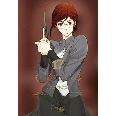 Abbildung von Moriarty the Patriot 17: Die spannenden Kriminalfälle von Sherlock Holmes&#039; größtem Gegenspieler