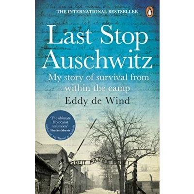 Abbildung von Last Stop Auschwitz: the inspiring true story of a Jewish holocaust survivor, written from inside camp