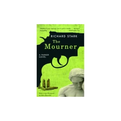 Abbildung von The Mourner: A Parker Novel: Novel. Foreword by John Banville (Parker Novels)