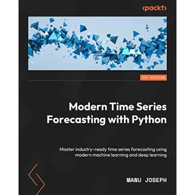 Abbildung von modern time series forecasting with Python: Explore industry ready using machine learning and deep