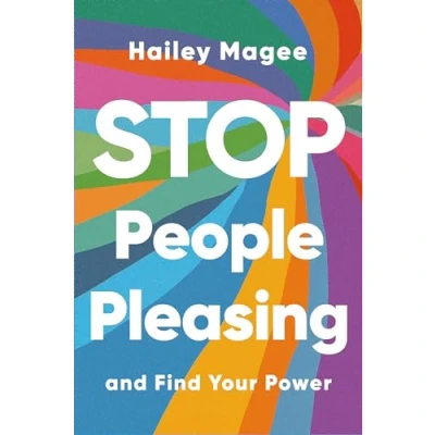Abbildung von Stop people PLEASING and Find your Power: pleasing, get what you need stand in power