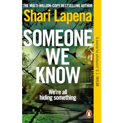 Abbildung von Someone We Know: From The No.1 Sunday Times bestselling author of Couple Next Door a gripping psychological thriller that you won’t be able to put down