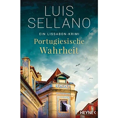 Abbildung von Portugiesische Wahrheit: Roman Ein Lissabon Krimi (Lissabon Krimis, Band 5)